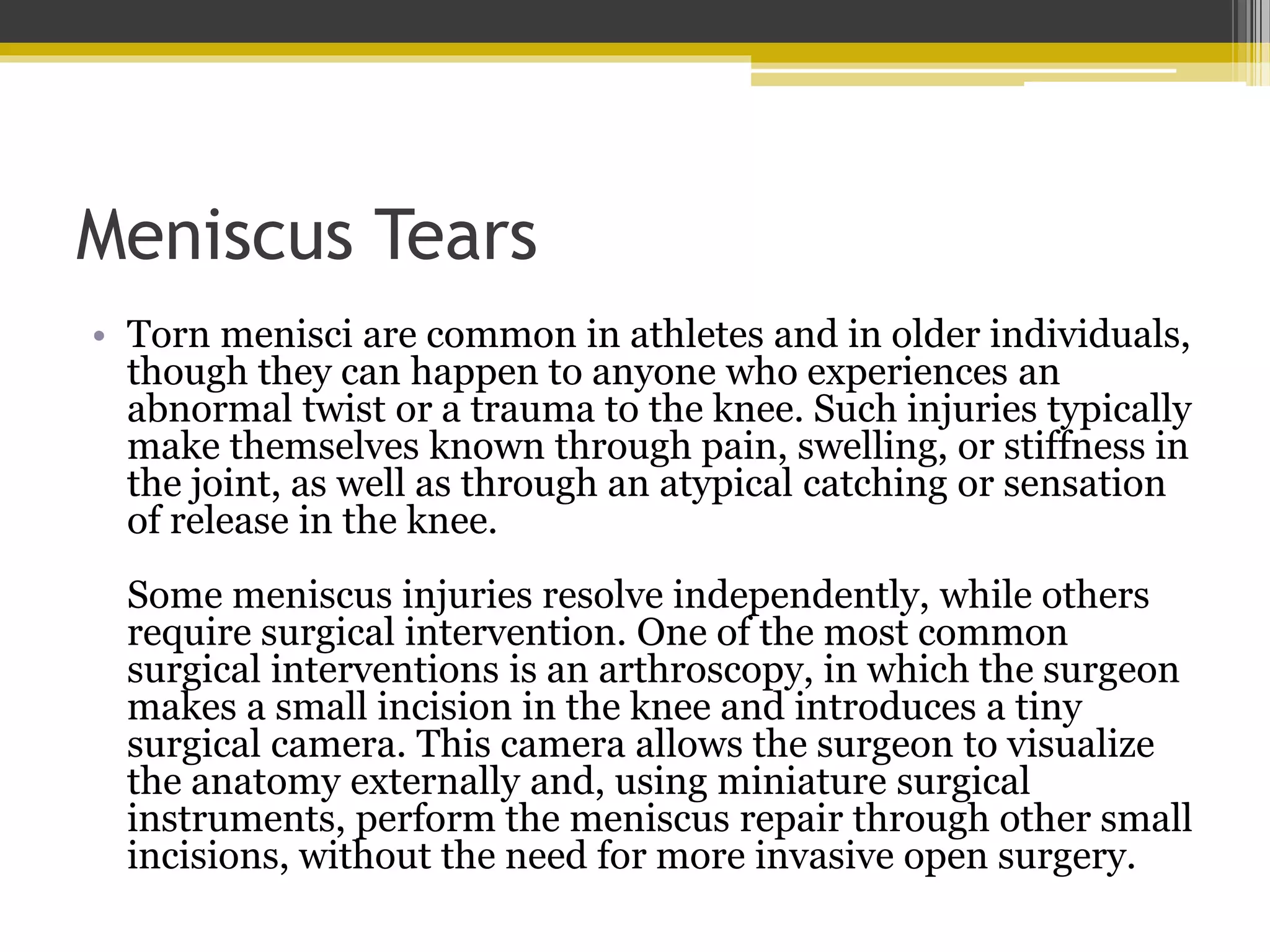 Meniscus Tears - Anatomy and Treatment | PPTX | Death, Injury, or ...