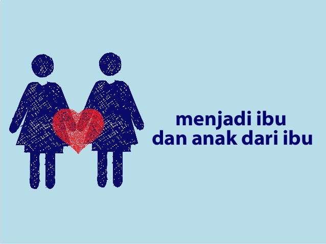 Menjadi Ibu dari Anak Ibu