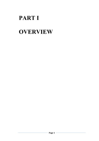 Page 1
PART I
OVERVIEW
 