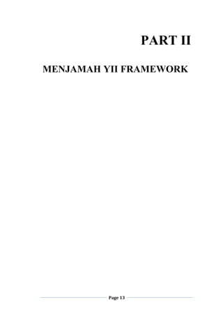 Page 13
PART II
MENJAMAH YII FRAMEWORK
 