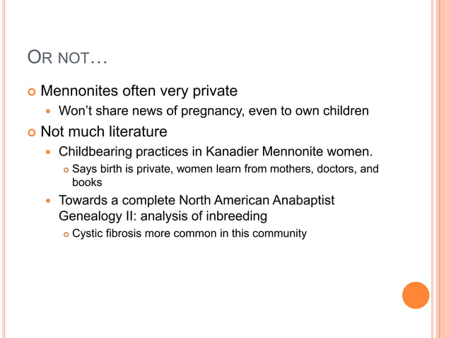 Mennonite Birth Rates Mennonite birth practices | PPT