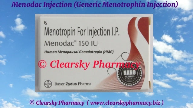 © Clearsky Pharmacy ( www.clearskypharmacy.biz )
Menodac Injection (Generic Menotrophin Injection)
 