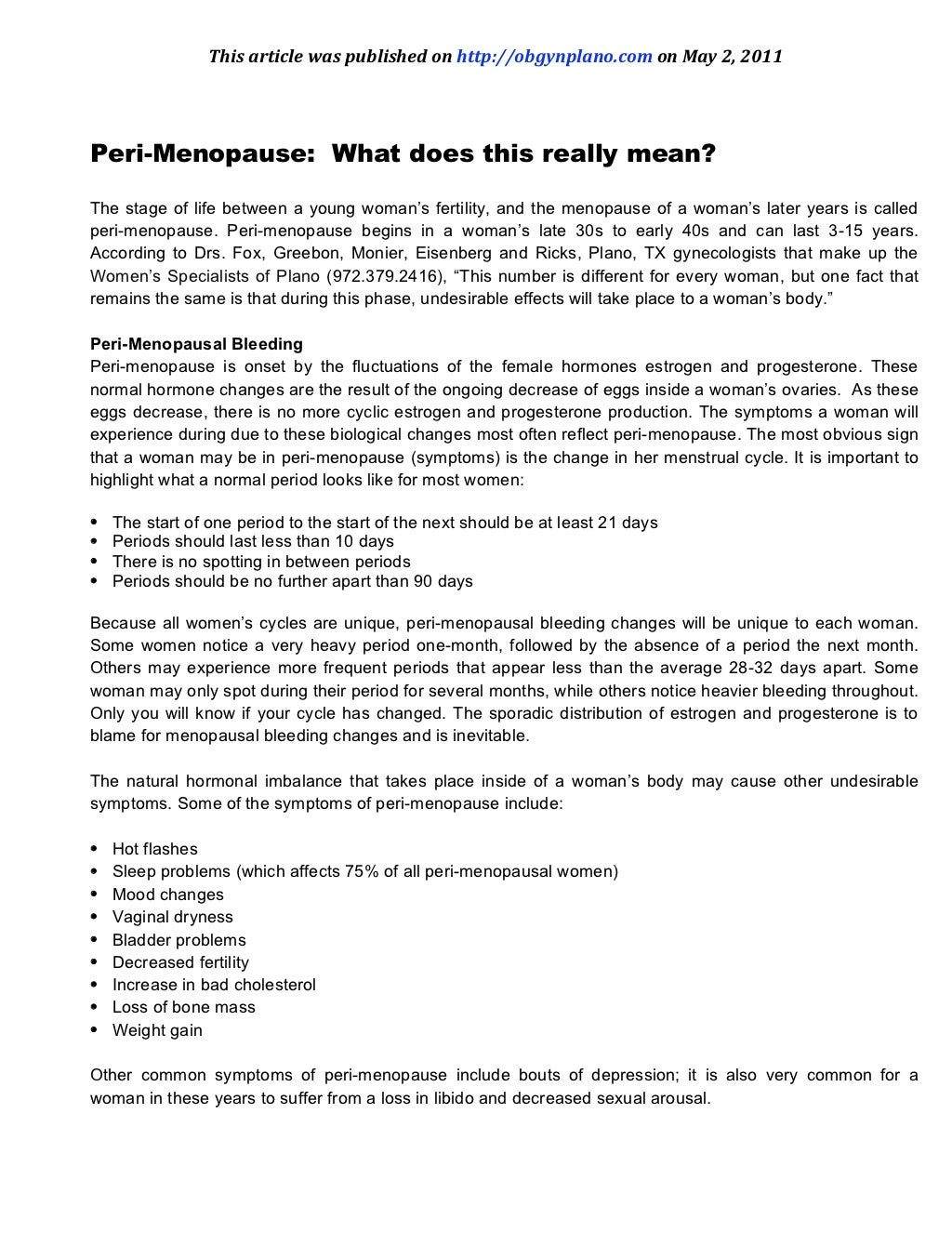 Menopausal Bleeding Symptoms of Peri Menopause Menopause Symptoms