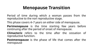 Physiological changes of Menopause and Pathology | PPTX