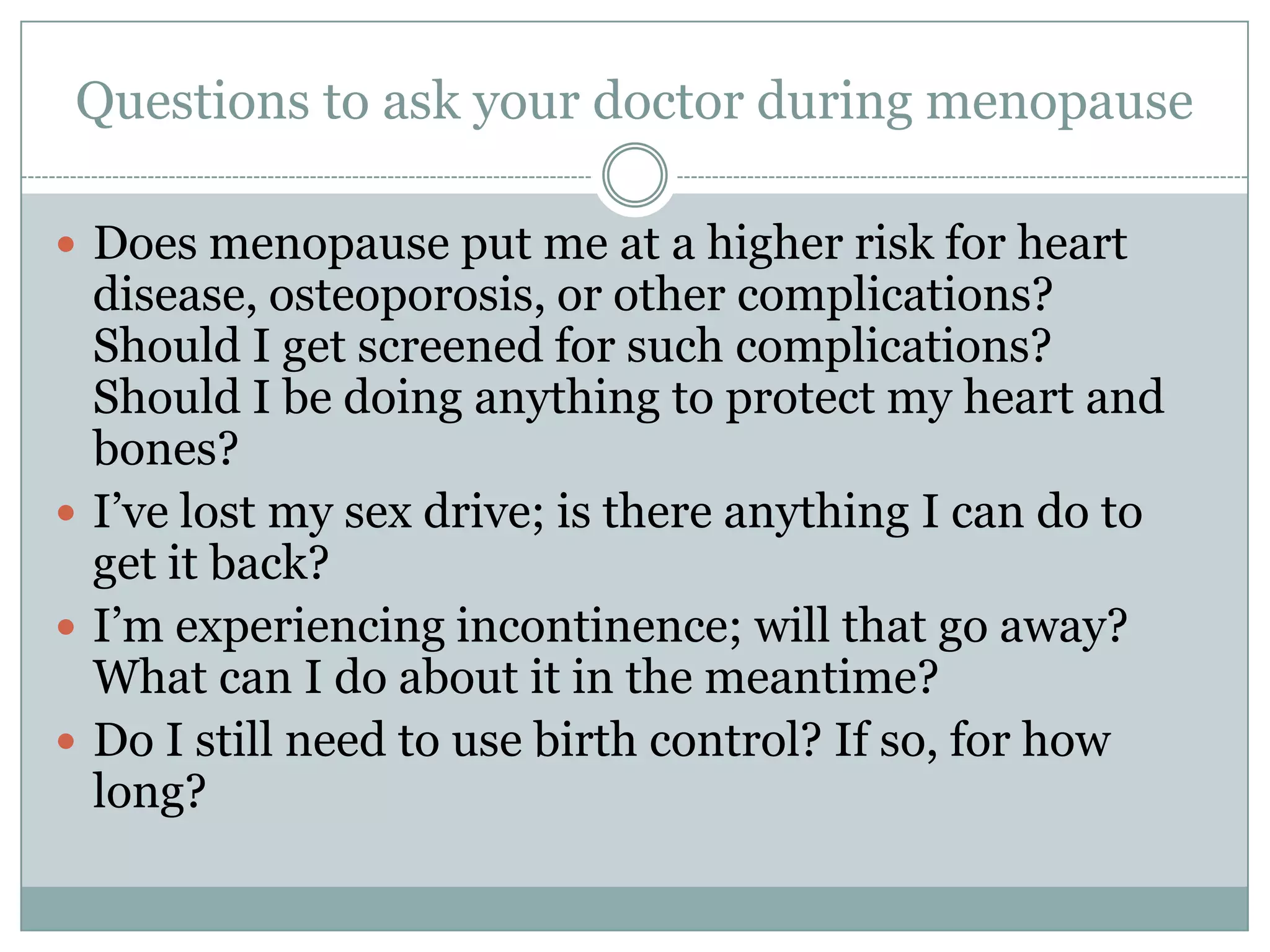 Menopause Questions For Asking Doctor | PPTX