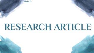 RESEARCH ARTICLE
Slide:13
 