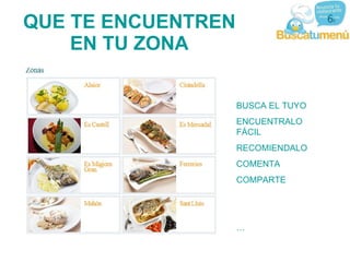 ¿ Que me apetece comer Hoy? ¿QUIERES ESTAR?. COMPARTE TU MENU TIEMPO REAL AYUDA A ELEGIR SÉ RECONOCIDO . VALORADO RECOMENDADO 