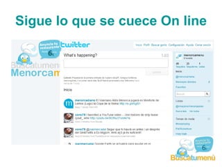 Sigue lo que se cuece On line 