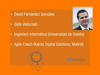 @dafergonTry IT! MADRID · 13 MARZO · 2017
• David Fernández González
• Gijón (Asturias)
• Ingeniero Informático (Universid...