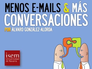 MENOS E-MAILS
 