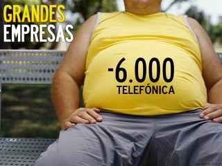  




       -6.000
       telefónica
 