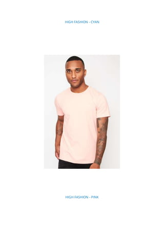 HIGH FASHION - CYAN
HIGH FASHION - PINK
 