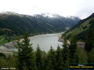 Innsbruck - Áustria Música – Illumination - Secret Garden  