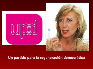 Un partido para la regeneración democrática 