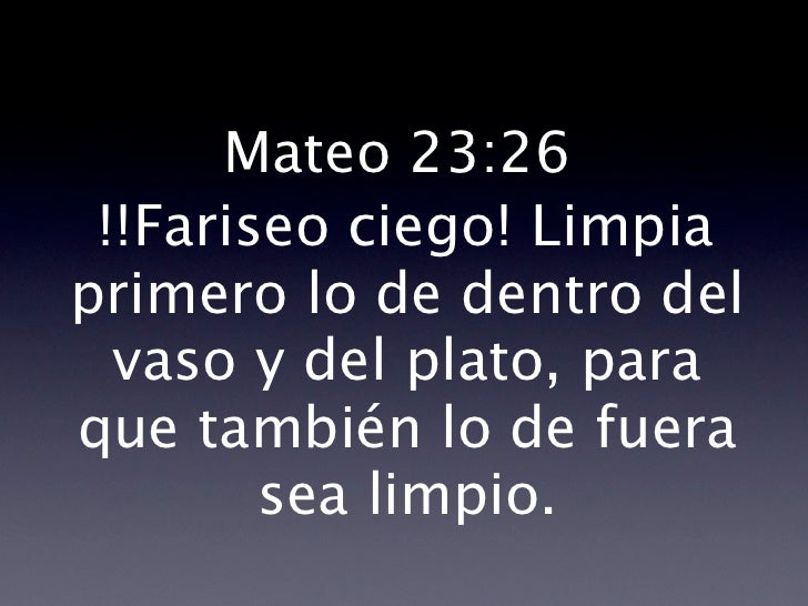 Resultado de imagen para mateo 23 26