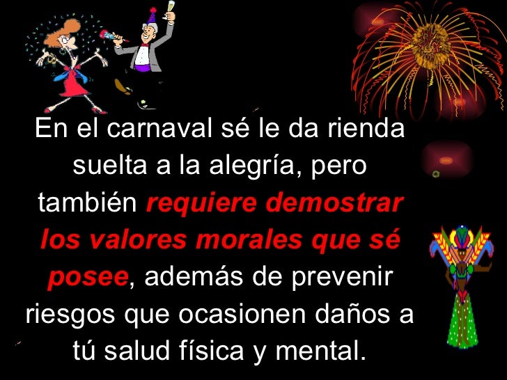 Resultado de imagen de imagenes con mensajes de carnavales