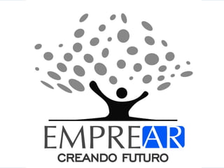 CREANDO FUTURO
EMPREAR
 