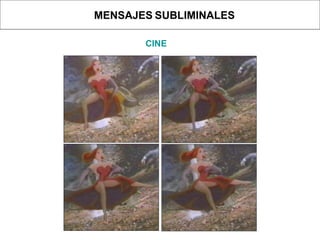 MENSAJES   SUBLIMINALES CINE 