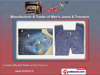 Manufacturer & Trader of Men's Jeans & Trousers
 