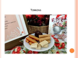 TORRONS
 