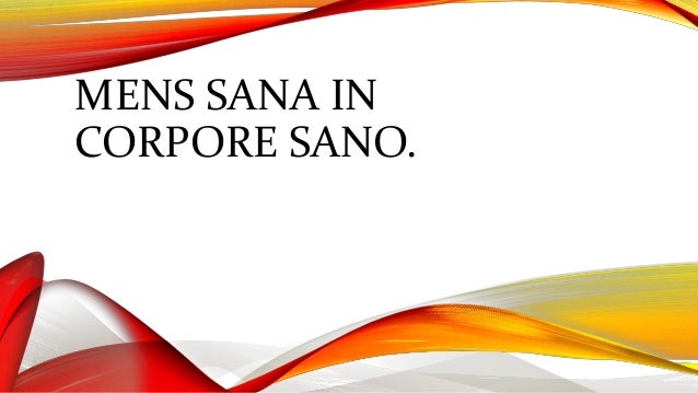 Mens sana in corpore sano