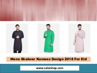Scott Harrison Plumbing &
Heating, Inc
www.salaishop.com
Mens Shalwar Kameez Design 2018 For Eid
 