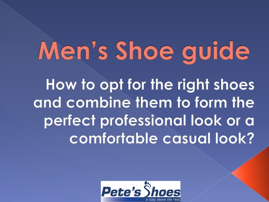 Guide to Men's Dress Shoe Styles and latest Fashion