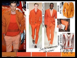 flame
DRIES VAN PRINGLE OF
NOTEN SCOTLAND
SALVATORE FERREGAMO
GUCCI
VIKTOR & ROLF