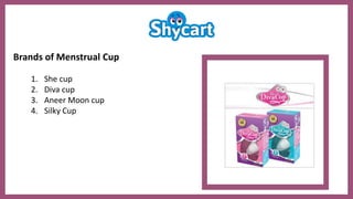 Menstrual cup shycart