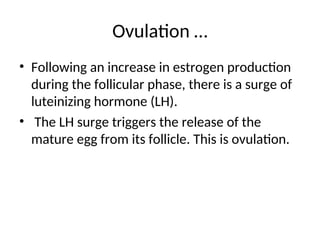 MENSTRUAL CYCLE AND OVULATION 3.ppt physiology and anatomy | PPT