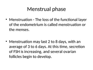 MENSTRUAL CYCLE AND OVULATION 3.ppt physiology and anatomy | PPT