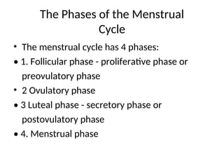 MENSTRUAL CYCLE AND OVULATION 3.ppt physiology and anatomy | PPT