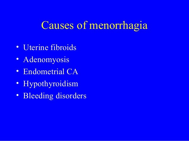 Menstruation and menstrual disorders