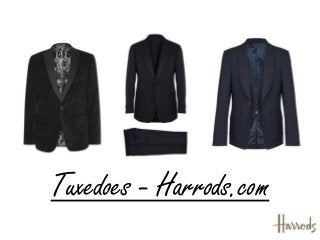 Tuxedoes - Harrods.com
 