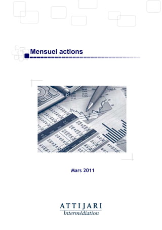 Mensuel actions




           Mars 2011
 