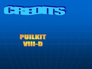CREDITSPUILKITVIII-D