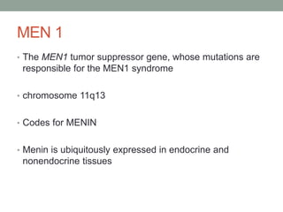 men syndrome. ppt genomic and genetics | PPTX