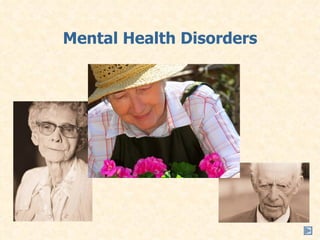 Mental Health Disorders 