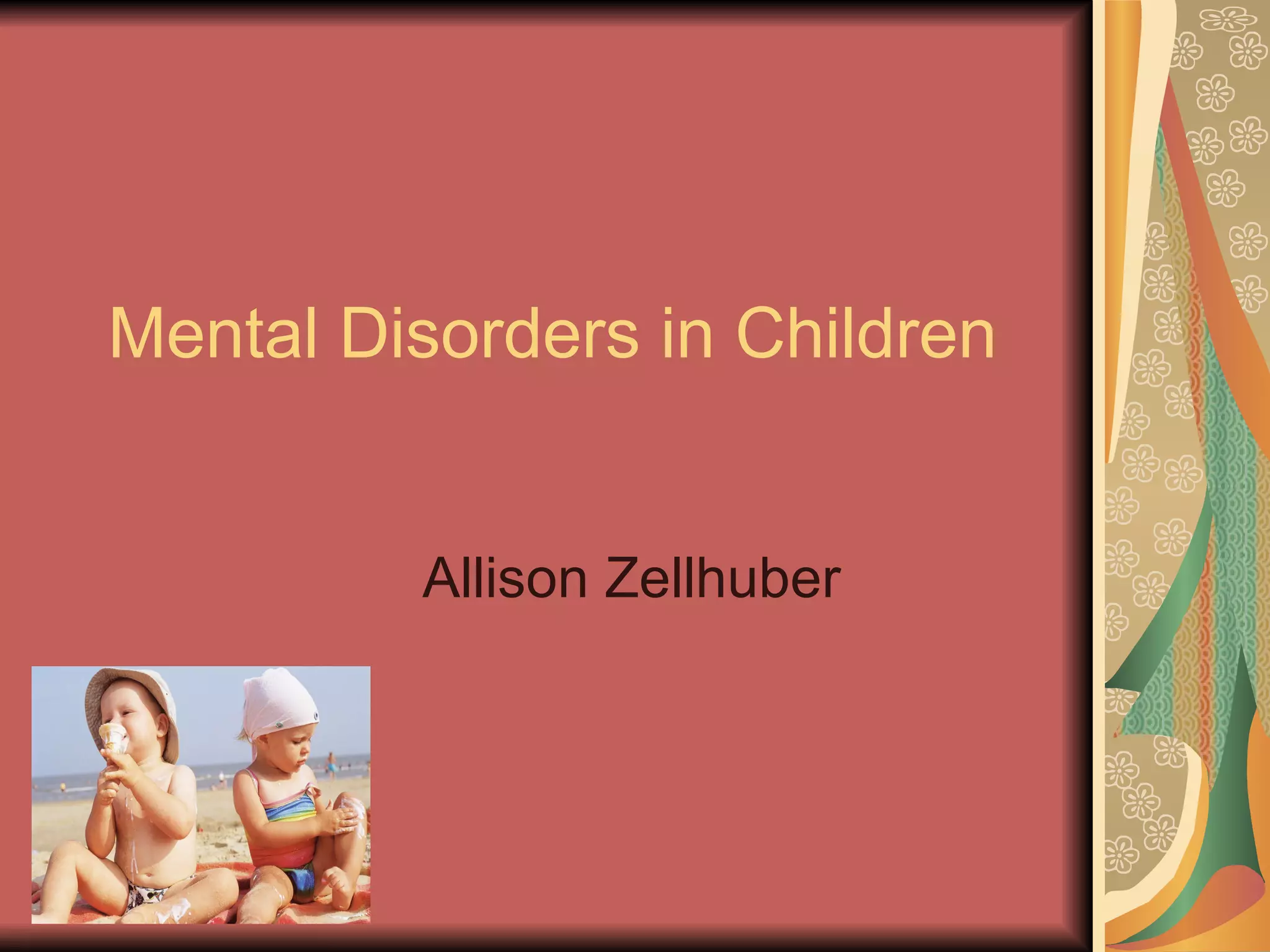 Mental disorders in children | PPT