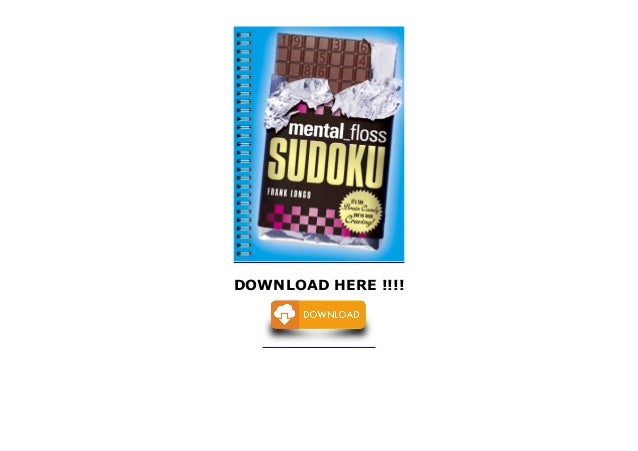 Mental floss Sudoku It S The Brain Candy You Ve Been Craving 