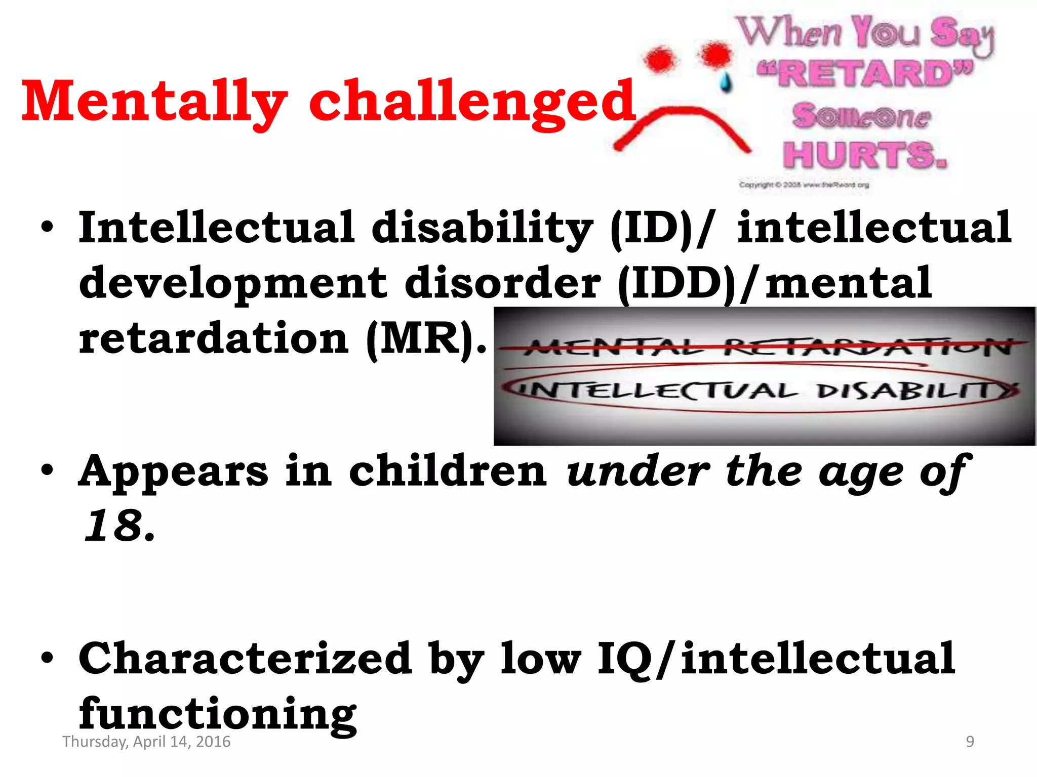 Mentally challenged | PPTX