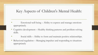 Addressing Mental Health For Children In Education System | PPTX