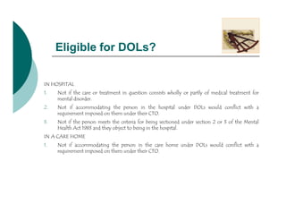 Eligible for DOLs?


IN HOSPITAL
1.   Not if the care or treatment in question consists wholly or partly of medical treatm...