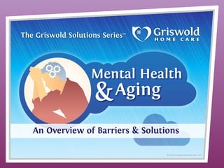 An Overview of Barriers & Solutions
© 2013 Griswold International, LLC

 