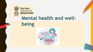 mental health and well-being and others.pptx