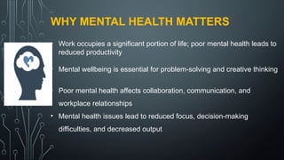 Mental Health and Wellbeing especially in a workplace | PPTX