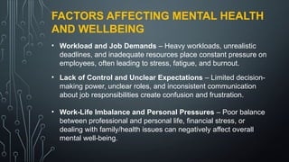Mental Health and Wellbeing especially in a workplace | PPTX