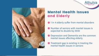 Mental Health Awareness of the Elderly | PPTX