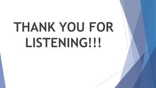 THANK YOU FOR
LISTENING!!!
 
