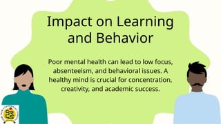 Mental Health in Schools: Why It Matters More Than Ever | PPTX